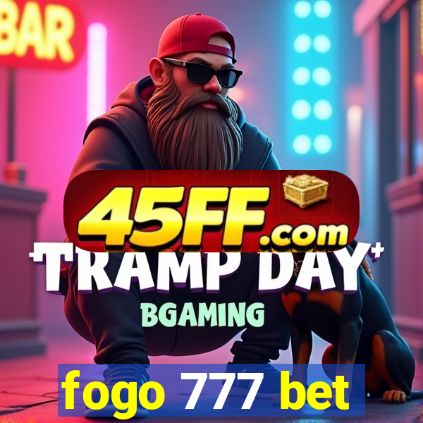 fogo 777 bet